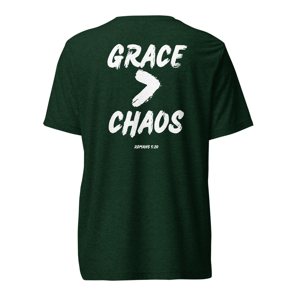 Grace > Chaos Statement Tee